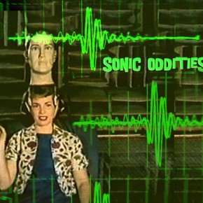 Sonic Oddities
